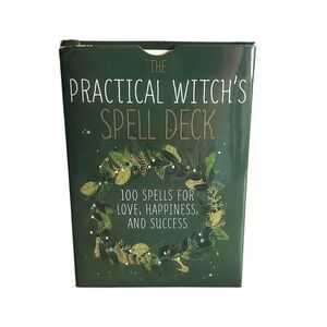 The Practical Witch's Spell Deck: 100 Spells for Love, Happiness, and Success